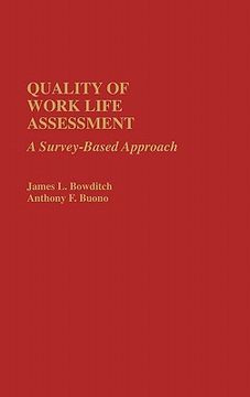 portada quality of work life assessment: a survey-based approach (en Inglés)