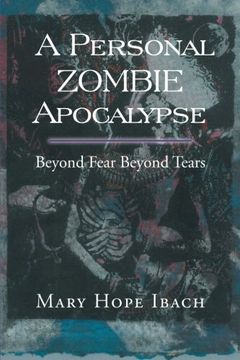 portada A Personal Zombie Apocalypse: Beyond Fears Beyond Fears