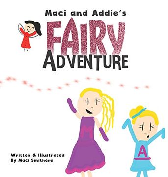 portada Maci and Addie'S Fairy Adventure (en Inglés)