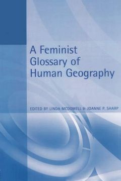 portada A Feminist Glossyary of Human Geography (Student Reference s) (in English)