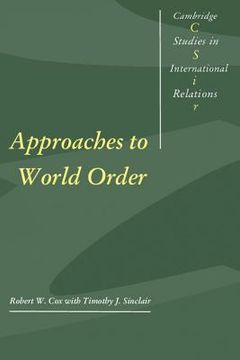 portada Approaches to World Order Paperback (Cambridge Studies in International Relations) 
