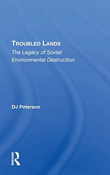 portada Troubled Lands: The Legacy of Soviet Environmental Destruction 