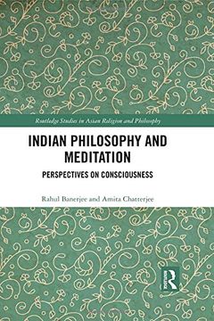 portada Indian Philosophy and Meditation: Perspectives on Consciousness (en Inglés)