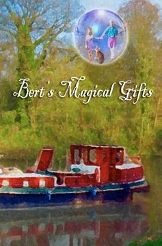 portada bert's magical gifts (in English)