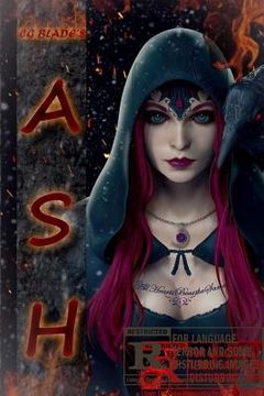 portada Ash: The Eighth Novel In The Pseudoverse (en Inglés)