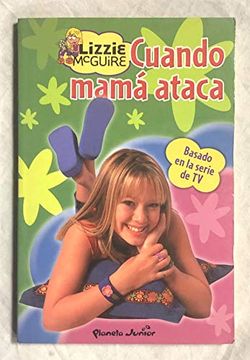 portada Cuando Mama Ataca (Lizzie Mcguire)