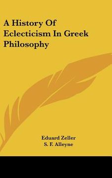portada a history of eclecticism in greek philosophy (in English)