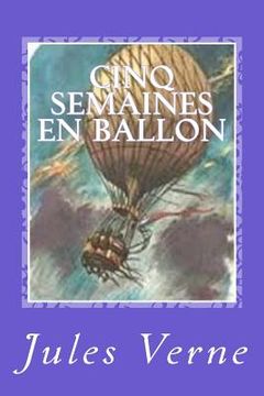 portada Cinq Semaines en Ballon (en Francés)