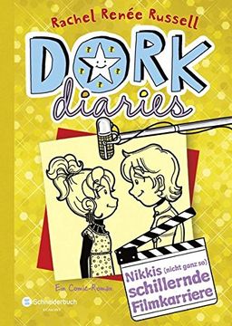 portada Dork Diaries 07. Nikkis (Nicht Ganz so) Schillernde Filmkarriere (in German)