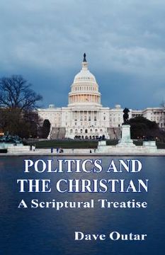 portada politics and the christian - a scriptural treatise (in English)