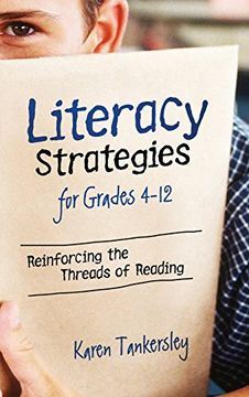 portada Literacy Strategies for Grades 4-12: Reinforcing the Threads of Reading