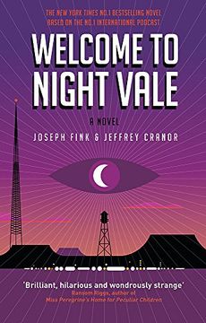 portada Welcome to Night Vale: A Novel (in English)