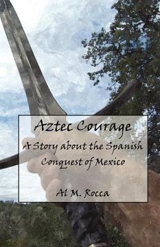 portada aztec courage (en Inglés)