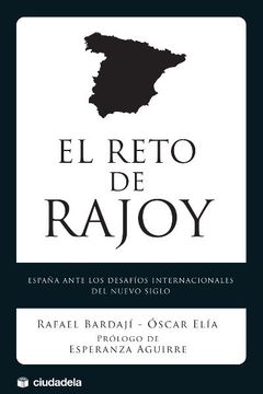 portada reto de rajoy, el.(ensayo) (in Spanish)