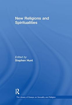 portada New Religions and Spiritualities (The Library of Essays on Sexuality and Religion) (en Inglés)