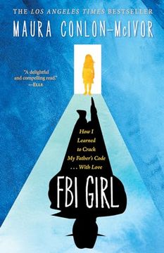 portada Fbi Girl: How i Learned to Crack my Father's Code. With Love (en Inglés)
