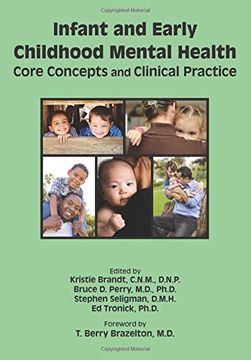 portada Infant and Early Childhood Mental Health: Core Concepts and Clinical Practice 