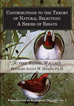 portada Contributions to the Theory of Natural Selection: A Series of Essays (Foundations in Biological Thought) (en Inglés)