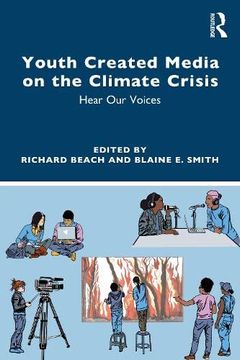 portada Youth Created Media on the Climate Crisis (en Inglés)