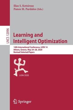 portada Learning and Intelligent Optimization: 14th International Conference, Lion 14, Athens, Greece, May 24-28, 2020, Revised Selected Papers (in English)