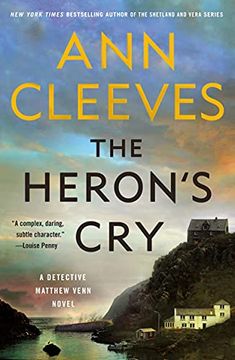 portada The Heron'S Cry: A Detective Matthew Venn Novel: 2 (Two Rivers, 2) 