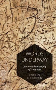 portada Words Underway: Continental Philosophy of Language (en Inglés)