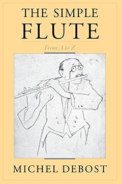 portada The Simple Flute: From a to z (en Inglés)