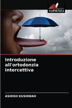 portada Introduzione all'ortodonzia intercettiva (in Italian)