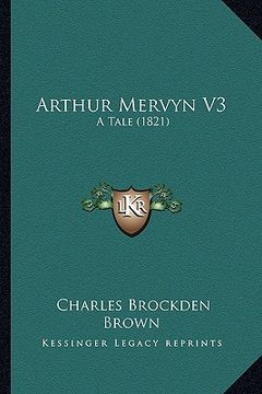 portada arthur mervyn v3: a tale (1821) (en Inglés)