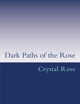 portada Dark Paths of the Rose