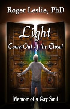 portada Light Come out of the Closet (en Inglés)