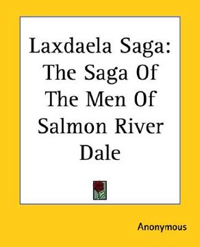 portada laxdaela saga: the saga of the men of salmon river dale (en Inglés)