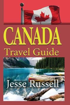 portada Canada Travel Guide: Vacation and Tourism (en Inglés)
