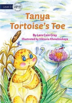 portada Tanya Tortoise's Toe (en Inglés)