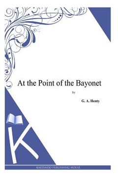 portada At the Point of the Bayonet (en Inglés)