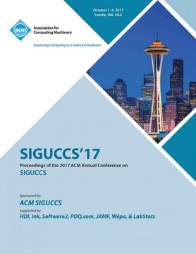 portada Siguccs '17: Acm Siguccs Annual Conference (en Inglés)