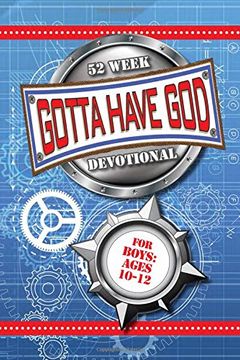 portada Gotta Have God 52 Week Devotional for Boys Ages 10-12 (en Inglés)