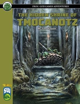 portada The Hidden Shrine of Tmocanotz SW (en Inglés)