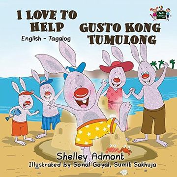 portada I Love to Help Gusto Kong Tumulong: English Tagalog Bilingual Edition (English Tagalog Bilingual Collection)