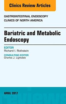 portada Bariatric and Metabolic Endoscopy, an Issue of Gastrointestinal Endoscopy Clinics, 1e (The Clinics: Internal Medicine) 