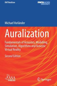 portada Auralization: Fundamentals of Acoustics, Modelling, Simulation, Algorithms and Acoustic Virtual Reality (in English)