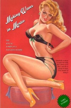 portada Making Waves in Mexico: The Sexual Soirée of a Naughty Nymph