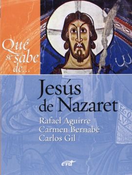 portada Qué se Sabe De. Jesús de Nazaret (in Spanish)