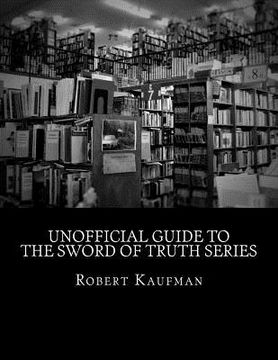 portada Unofficial Guide to The Sword of Truth Series (en Inglés)