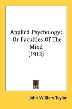 portada applied psychology: or faculties of the mind (1912) (en Inglés)