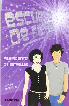 portada Escuela de Fama 11 Fabricantes de Estrellas [Jan 01, 2010] Cindy Jefferies (in Spanish)