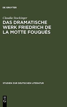 portada Das Dramatische Werk Friedrich de la Motte Fouqués (en Alemán)