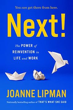 portada Next! The Power of Reinvention in Life and Work 
