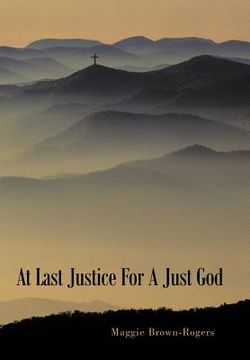 portada at last justice for a just god