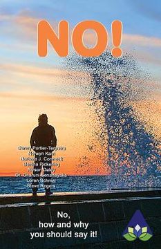portada No!: No, how and why you should say it! (en Inglés)